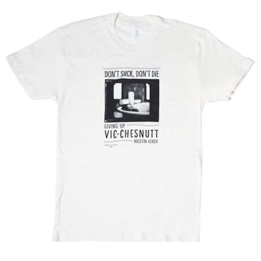 Kristin Hersh Don't Suck Don't Die Tee