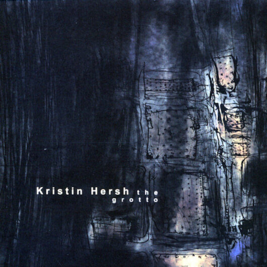 Kristin Hersh The Grotto